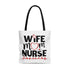 Nurse Wife Tote Bag
